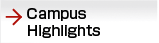 Campus Highlights